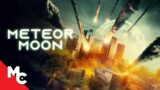 Meteor Moon | Full Movie | Action Sci-Fi Disaster | EXCLUSIVE!
