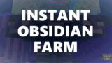 Minecraft Elegance: Instant Obsidian Farm (32k/hr, Java 1.16.5, 1.17-1.19)