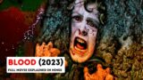 Movie Explanation In Hindi  "Blood (2023)" summarized.| Horror Movie Explained in Hindi| Zombie's