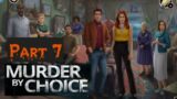 Murder by Choice Part 7 Walkthrough (by Nordcurrent)