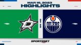 NHL Highlights | Stars vs. Oilers – March 16, 2023