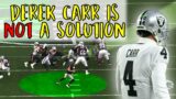 New Orleans Saints will regret signing Derek Carr | NFL News