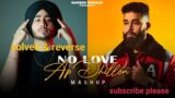 No love x Aaja we Mahiya x against all odds -mashup ||Subh ft.ApDhillon & Imran Khan vlog scanner