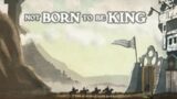 Not born to be King | Gameplay Pc