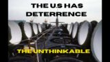 Nuclear Weapons and the Unthinkable