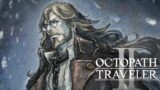 OCTOPATH TRAVELER II (PC/RTX 4090) Scholar Osvald Story Gameplay – Prologue [4K 60FPS]
