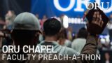 ORU Chapel 2023: Faculty Preach-A-Thon | March 10th, 2023