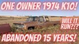 One Owner 1974 Chevrolet 4X4 Farm Truck! Abandoned for 15 Years! Will It Run?!?