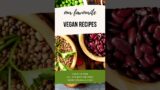 Our Favorite Vegan Recipes