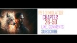 PET SIMULATOR| CHAPTER 26-50| NOVEL| AUDIOBOOK| ZEXER