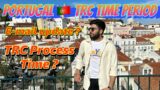 PORTUGAL TRC TIME PERIOD | #portugal  E-MAIL UPDATE FOR BIOMETRIC @lifewithshahbaz