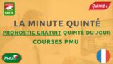 PRONOSTICS PMU GRATUIT DE LA MINUTE QUINTE+ DU JOUR MARDI 7 MARS 2023 #305182