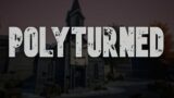 Polyturned | GamePlay PC