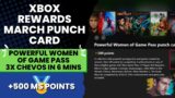 Powerful Women of Game Pass Punch Card (March) – Microsoft Rewards