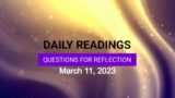 Questions for Reflection for March 11, 2023 HD