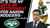 REACTION- Adam Schefter Reports It's NY JETS Or Retirement For Aaron Rodgers!