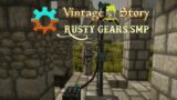 Raiders of the Lost… Well, Everything! Vintage Story Rusty Gears SMP S2 Ep. 10