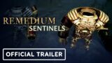 Remedium: Sentinels – Official Early Access Launch Trailer