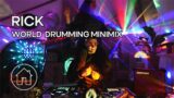 Rick Nupp | World Drumming Minimix | Rick's House