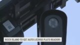 Rock Island set to install automated license plate readers to help detect vehicles involved in crime