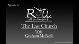 Roll Off A Tangent 047 – The Last Church, with Graham McNeill