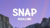 Rosa Linn – SNAP (Lyrics)