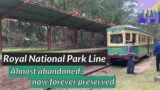 Royal National Park Line (and the Sydney Tramway Museum): Lost Sydney