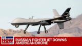 Russia downs US drone: New details and Pentagon response | LiveNOW from FOX