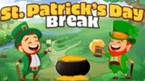 Saint Patricks Day Break | Gameplay Pc