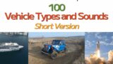 (Short Ver.) 100 Vehicle Types and Sounds; Fun and Educational for Kids and Adults