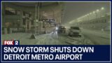 Snow storm shuts down Detroit Metro Airport