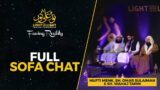 Sofa Chat with Mufti Menk, Imam Omar Sulaiman & Sh. Wahaj Tarin | Light Upon Light 2023