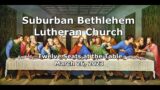 Suburban Bethlehem Lutheran Church: 3/26/2023: "Twelve Seats at the Table"