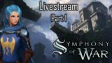 Symphony of War: Playthrough Part 1