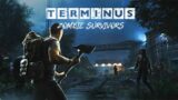 TERMINUS – Procedural Open World Zombie Survival Roguelike