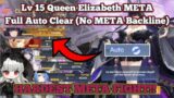 THE HARDEST META FIGHT EVER! (Lv 15 Queen Elizabeth META Full Auto Clear) [No META Back] | Azur Lane