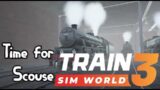 TIME FOR SCOUSE | Spirit of Steam | Train Sim World 3