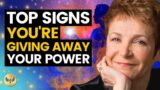 Take Back Your POWER! Top Signs you're giving your power away and how to take it back. Caroline Myss