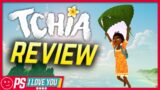Tchia Review – PS I Love You XOXO Ep. 161
