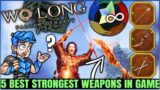 The 5 MOST POWERFUL Endgame Weapons in Game – Location & Best Build Guide – Wo Long Fallen Dynasty!