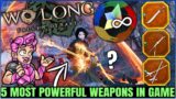 The 5 Secret MOST POWERFUL Weapons in Game – Location & Best Build Guide – Wo Long Fallen Dynasty!