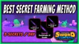 The BEST METHOD To FARM SECRET SWORDS | Sword Fighters Simulator | Update 3