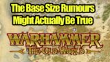 The Base Size Rumours Might Actually Be True – Warhammer The Old World
