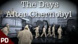 The Chernobyl Nuclear Disaster Clean up Explained | A Plainly Difficult Nuclear Documentary