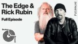 The Edge | Broken Record (Hosted by Rick Rubin)
