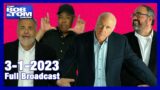 The Full BOB & TOM Show for March 1, 2023