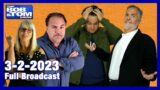 The Full BOB & TOM Show for March 2, 2023