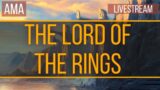 The Lord of the Rings AMA | Livestream