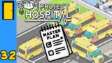 The Master Plan! | Project Hospital – Part 32 (Hospital Simulator Game)