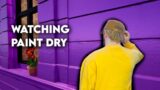 The Most Boring Video Game Ever (Paint Drying Simulator)